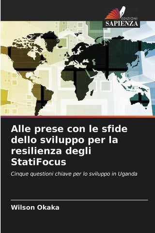 Alle prese con le sfide dello sviluppo per la resilienza degli StatiFocus