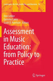 Assessment in Music Education: from Policy to Practice