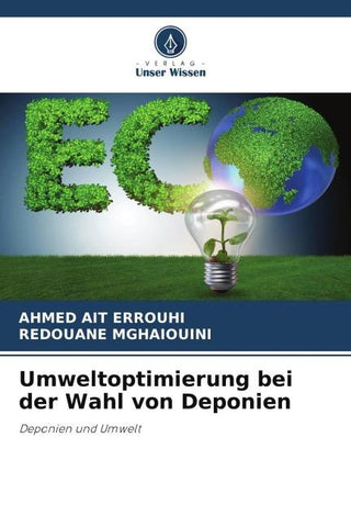 Umweltoptimierung bei der Wahl von Deponien
