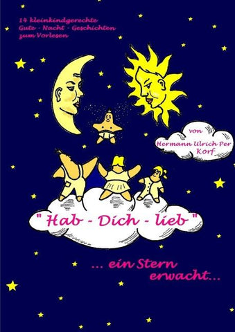 "Hab-Dich-lieb" ein Stern erwacht