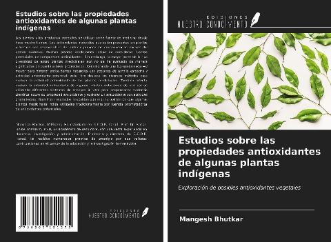 Estudios sobre las propiedades antioxidantes de algunas plantas indígenas