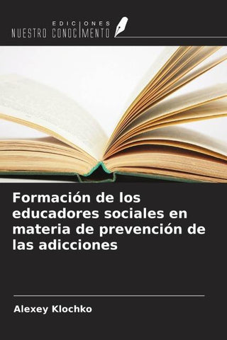 Formación de los educadores sociales en materia de prevención de las adicciones