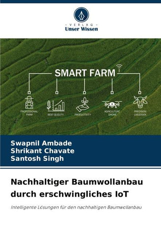 Nachhaltiger Baumwollanbau durch erschwingliches IoT