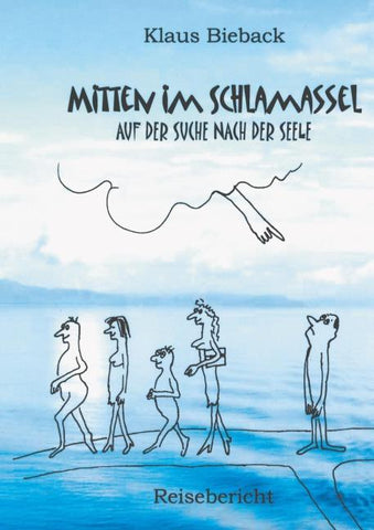 Mitten im Schlamassel