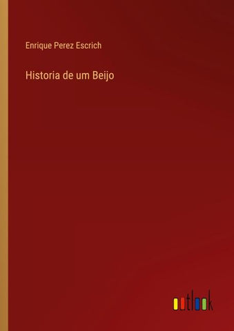 Historia de um Beijo