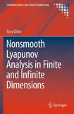 Nonsmooth Lyapunov Analysis in Finite and Infinite Dimensions