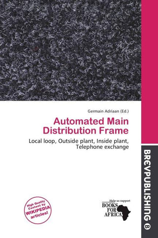Automated Main Distribution Frame