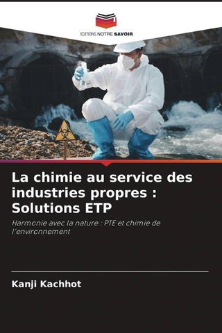 La chimie au service des industries propres : Solutions ETP