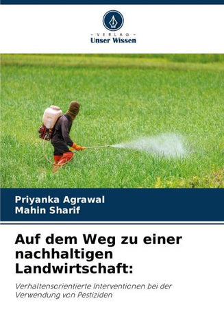 Auf dem Weg zu einer nachhaltigen Landwirtschaft: