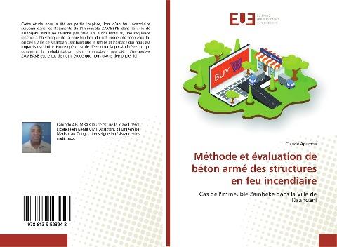 Méthode et évaluation de béton armé des structures en feu incendiaire
