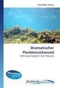 Dramatischer Planktonschwund