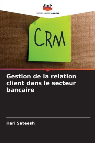 Gestion de la relation client dans le secteur bancaire