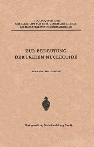Zur Bedeutung der Freien Nucleotide