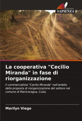 La cooperativa "Cecilio Miranda" in fase di riorganizzazione