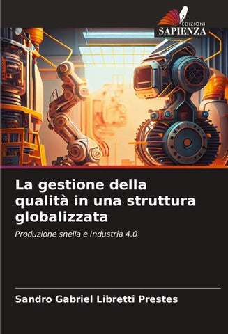 La gestione della qualità in una struttura globalizzata