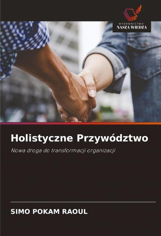 Holistyczne Przywództwo