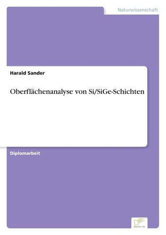 Oberflächenanalyse von Si/SiGe-Schichten
