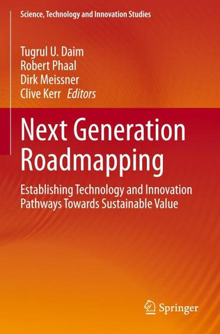 Next Generation Roadmapping