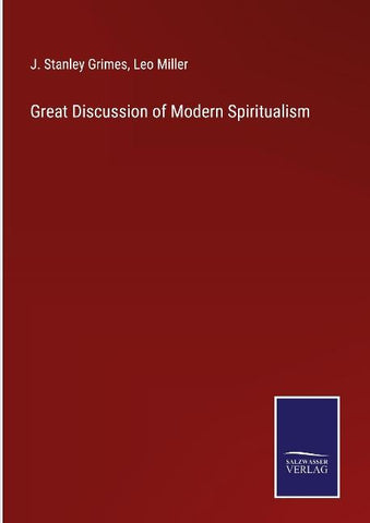 Great Discussion of Modern Spiritualism