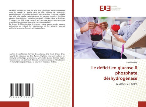 Le déficit en glucose 6 phosphate déshydrogénase
