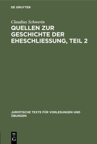 Quellen zur Geschichte der Eheschliessung. Teil 2