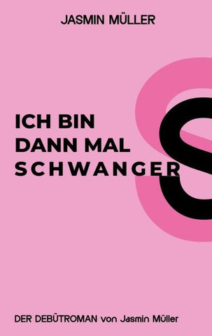 Ich bin dann mal schwanger