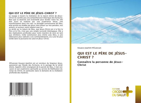QUI EST LE PÈRE DE JÉSUS-CHRIST ?