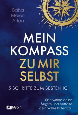 Mein Kompass zu mir selbst
