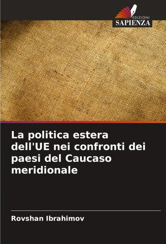 La politica estera dell'UE nei confronti dei paesi del Caucaso meridionale