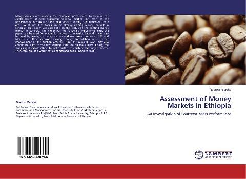 Assessment of Money Markets in Ethiopia