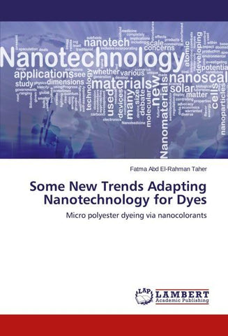 Some New Trends Adapting Nanotechnology for Dyes