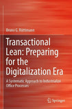 Transactional Lean: Preparing for the Digitalization Era