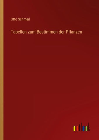 Tabellen zum Bestimmen der Pflanzen