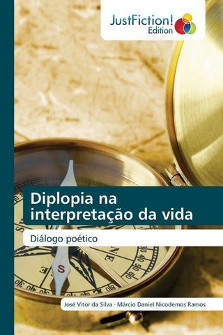 Diplopia na interpretação da vida