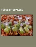 House of Noailles