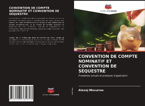 CONVENTION DE COMPTE NOMINATIF ET CONVENTION DE SÉQUESTRE
