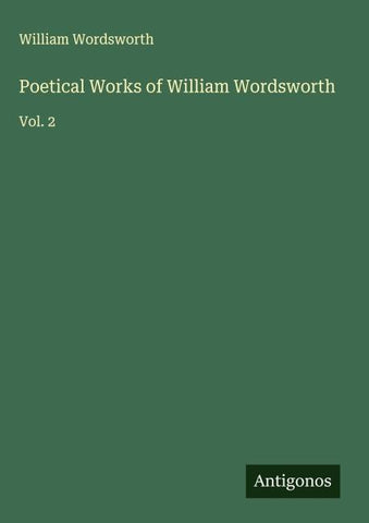 Poetical Works of William Wordsworth