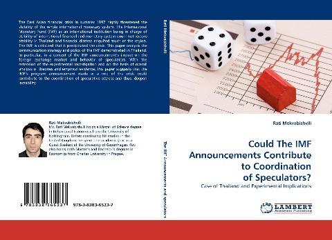 Could The IMF Announcements Contribute to Coordination of Speculators?