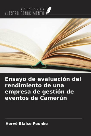 Ensayo de evaluación del rendimiento de una empresa de gestión de eventos de Camerún
