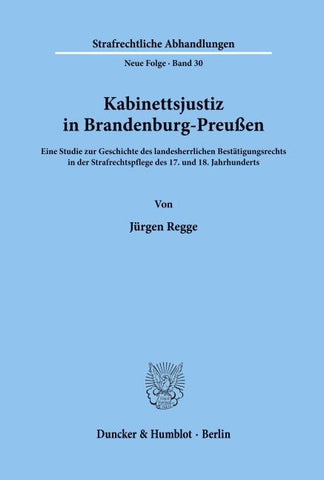 Kabinettsjustiz in Brandenburg-Preußen.