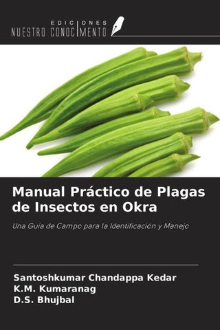 Manual Práctico de Plagas de Insectos en Okra