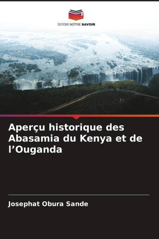 Aperçu historique des Abasamia du Kenya et de l'Ouganda
