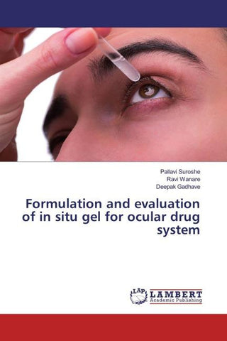 Formulation and evaluation of in situ gel for ocular drug system