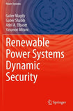 Renewable Power Systems Dynamic Security