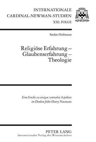 Religioese Erfahrung – Glaubenserfahrung – Theologie