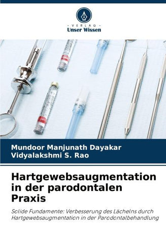 Hartgewebsaugmentation in der parodontalen Praxis