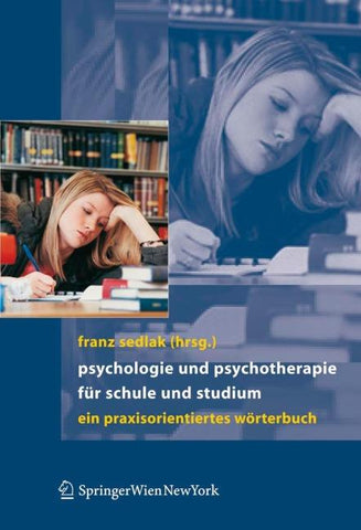 Psychologie und Psychotherapie für Schule und Studium