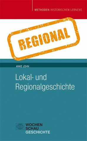 Lokal- und Regionalgeschichte