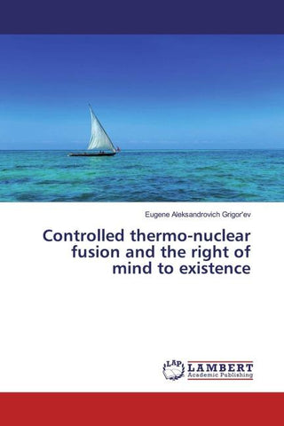 Controlled thermo-nuclear fusion and the right of mind to existence