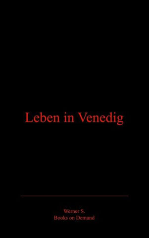 Leben in Venedig